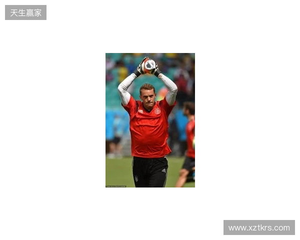 名宿:2014年世界杯的诺伊尔不是个常规门将,而是踢自由人 名宿:2014年世界杯的诺伊尔不是个常规门将,而是踢自由人